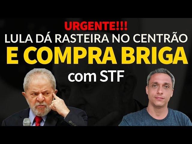 Urgente! LULA dá uma rasteira no CENTRÃO e compra briga com os únicos que podem derrubá-lo