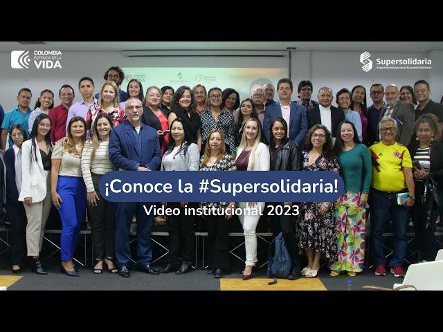 ¡Conoce la Superintendencia de la Economía Solidaria!