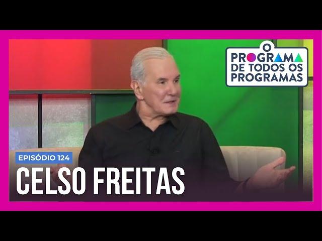 O Programa de Todos os Programas: Celso Freitas é o convidado da estreia da quarta temporada