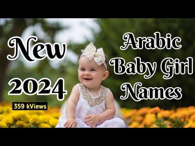 Royal Arabic Baby Girl Names 2024 | Latest Muslim Baby Girls Names