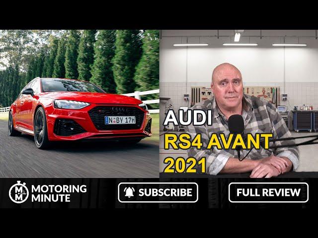 FullAudi RS4 Avant 2.9L V6 Quattro 2021 - Motoring Minute