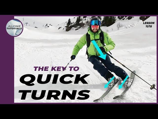 How to RIP ON SKIS - The key to Quick Turns