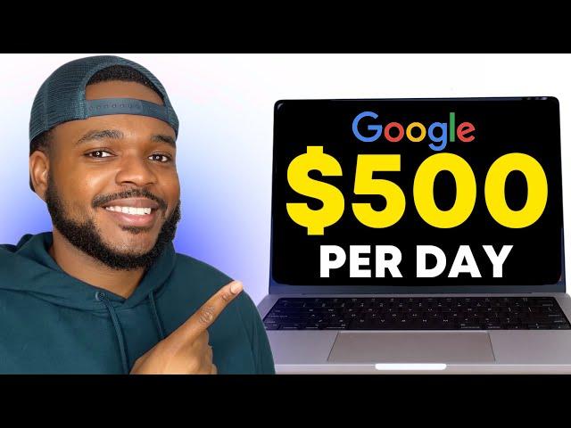 Get Paid With Google Search ($500 PER DAY) Make Money Online