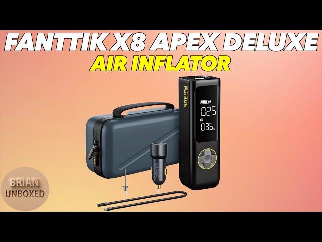 Fanttik X8 Apex Deluxe Tire Inflator - Review