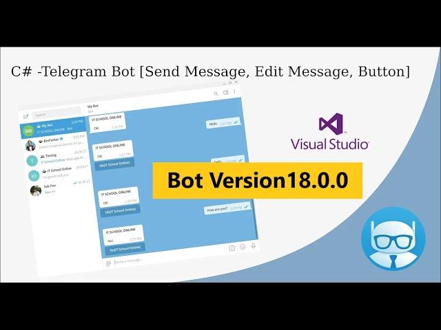 C# - Telegram Bot Send Message 18.0.0 (Updated)