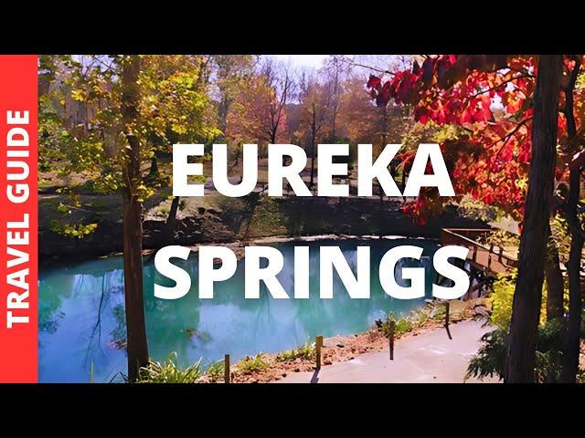 Eureka Springs Arkansas Travel Guide: 13 BEST Things To Do In Eureka Springs