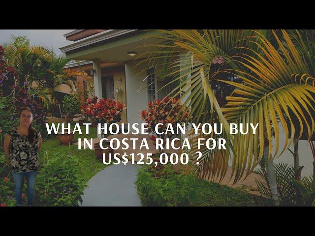 What House Can You Buy in Costa Rica for US$125,000