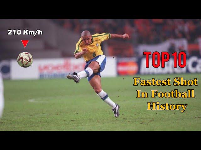 Ranking the 10 fastest shots ever recorded in football history 