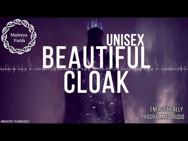 The Beautiful Cloak / Energetically Programmed Audio / Maitreya Reiki™
