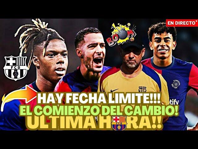 ULTIMA HORA BARÇA!FECHA PARA CERRARLO!EL COMIENZO DEL CAMBIO