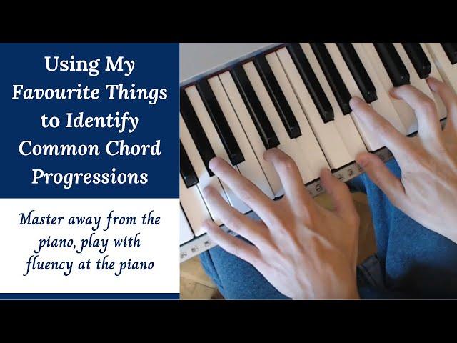 My Favourite Things - Tutorial | Common Chord Progression Identification