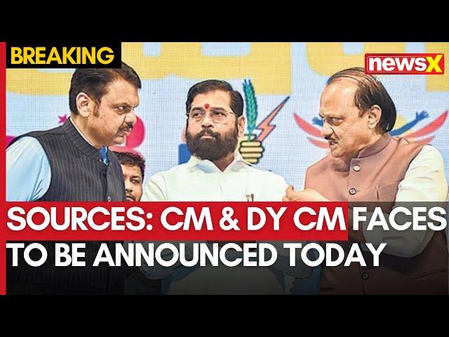 Maharashtra News | Sources: CM & DY CM Faces To Be Announced Today | NewsX