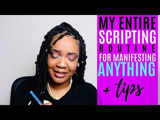 How I Use Scripting to Manifest ANYTHING I Want with  Law of Attraction | How to Manifest