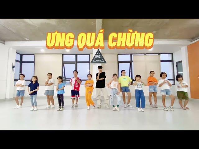 ƯNG QUÁ CHỪNG - Amee | Kid Dance | MK Dance Studio