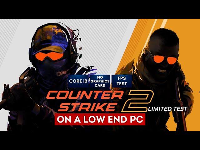 Counter Strike 2 Gameplay on Low End PC | NO Graphics Card | i3