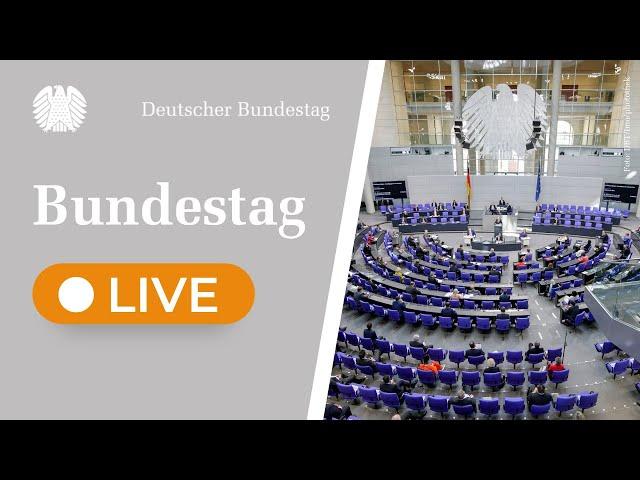 Bundestag Live: 197. Sitzung des Deutschen Bundestages