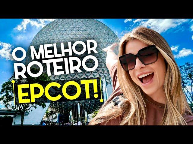 EPCOT - ROTEIRO COMPLETO EM 2025 | ATRAÇÕES + VOLTA AO MUNDO + DICAS
