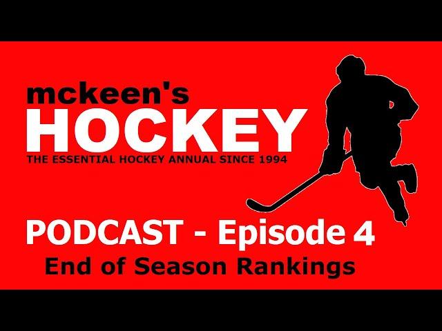 McKeen's Hockey Podcast Ep. 4 - 2024 NHL Draft Final Rankings