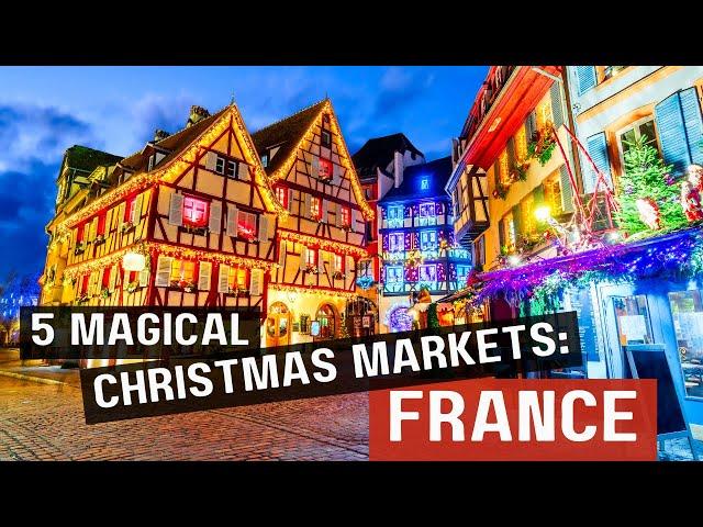 Strasbourg Christmas Market | Colmar Christmas Market | Paris Christmas Market, Travel Vlog 4K