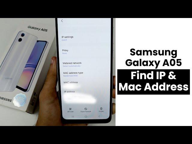 How to Find IP Address And Mac Address In Samsung Galaxy A05