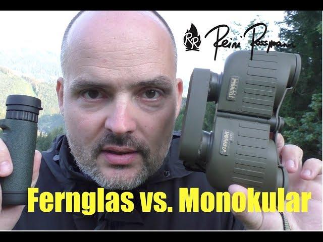 Fernglas oder Monokular: Was ist besser?