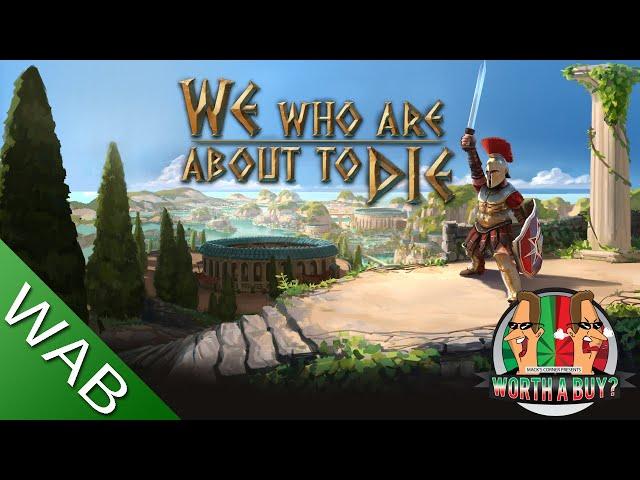 We who are about to die review - Awesome Gladiator RPG