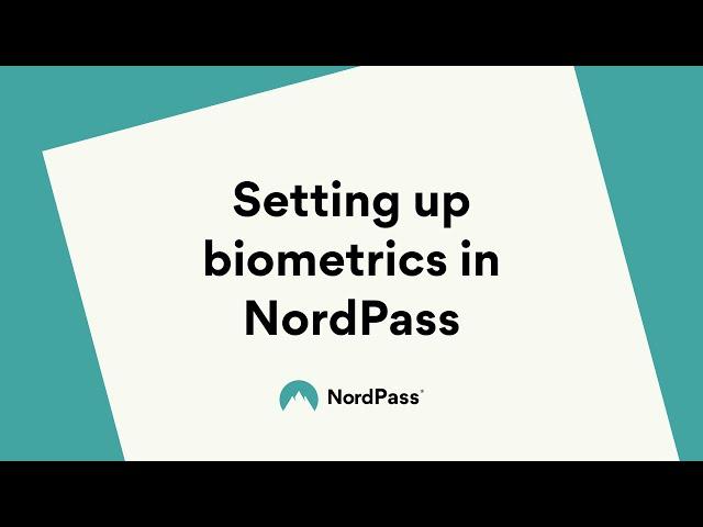 Setting up biometrics in NordPass