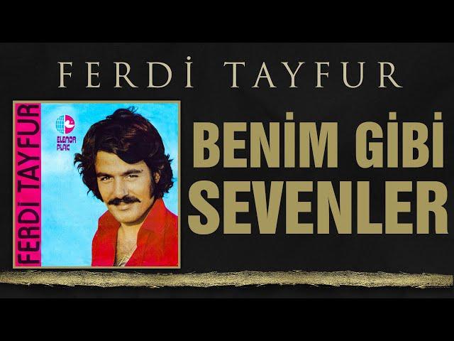 Ferdi Tayfur - Benim Gibi Sevenler Elenor 45lik orijinal plak kaydı (003ismail)