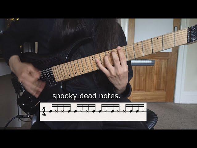 I made a riff with GHOST notes because its Halloween