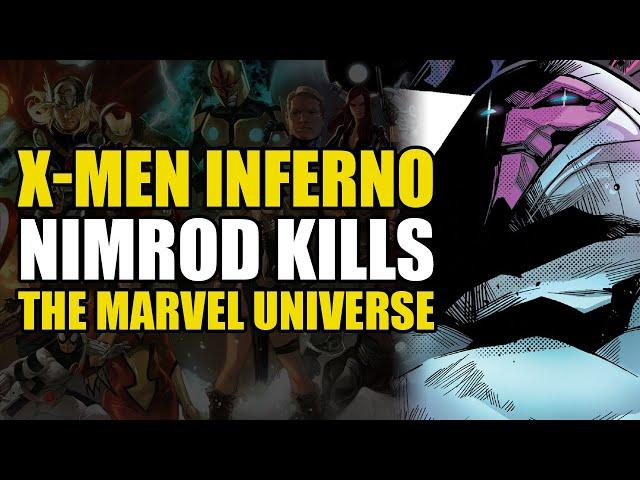 Nimrod Kills The Marvel Universe: X-men Inferno Part 3 | Comics Explained