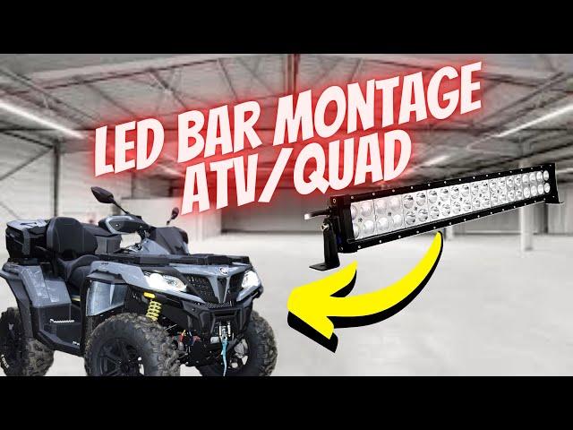 Quad/ATV - LED Bar Montage ( CF Cforce 1000 )