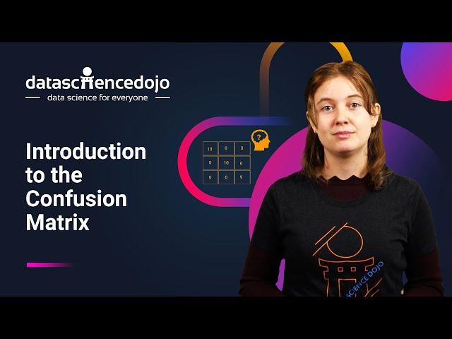 Introduction to the Confusion Matrix in Classification