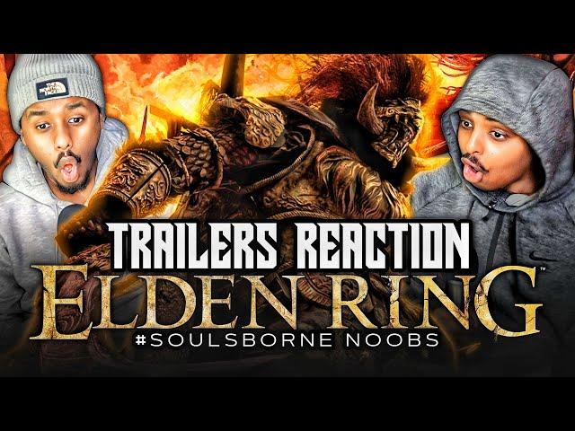 Soulsborne NOOBS react to ALL ELDEN RING trailers