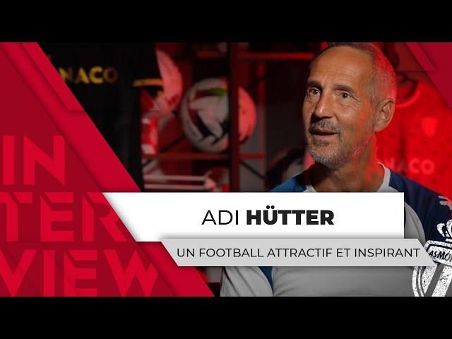 Un football attractif et inspirant - L'entretien avec Adi Hütter