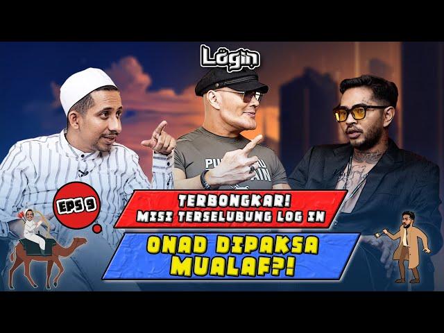 DEDDY GABUNG HABIB, ONAD AUTO LOGIN?! #LogIndiCloseTheDoor - EPS. 9