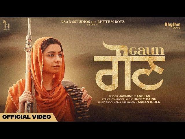 Gaun : Jasmine Sandlas, Bunty Bains, Ammy Virk, Dev Kharoud, Jashan Inder | MAURH