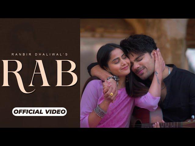 RAB | RANBIR DHALIWAL | RITIKA RAI | AVVY BALLAGAN | (OFFICIAL VIDEO)