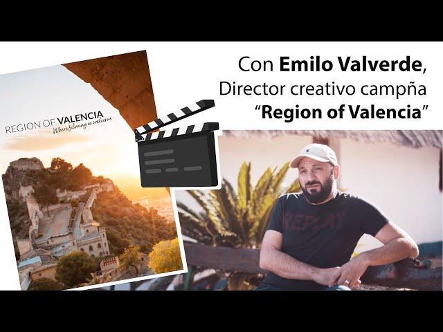 VLC REGION FILM con Emilio Valverde (Director creativo campaña Turisme CV)