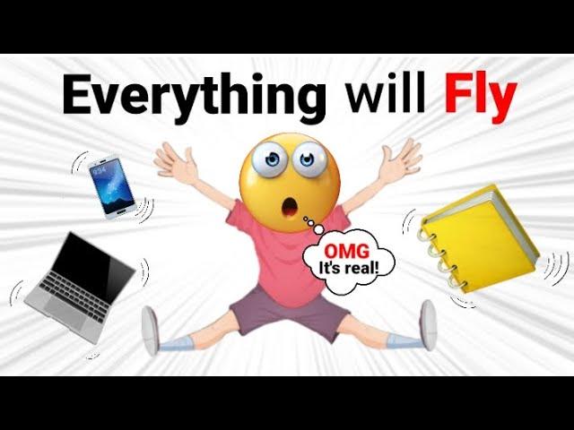 This Video will Make Everything Flying Around You! 