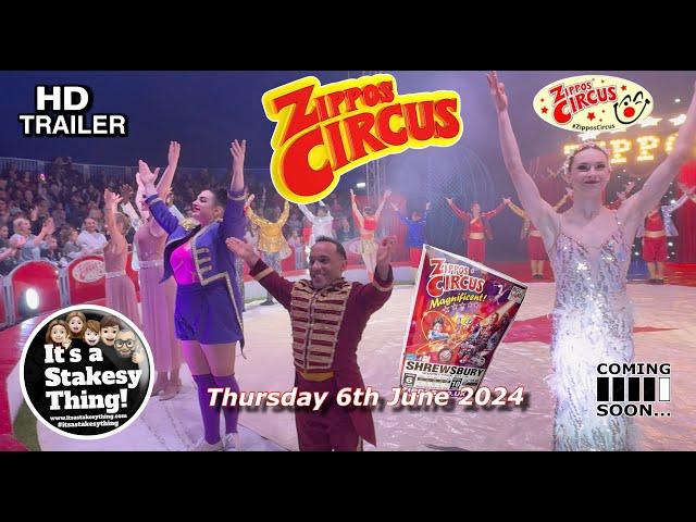 Zippos Circus Opening Night at Shrewsbury Thursday 6th June 2024, Highlights #itsastakesything