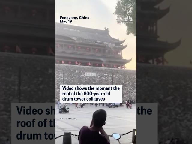 Roof of historic Chinese drum tower collapses