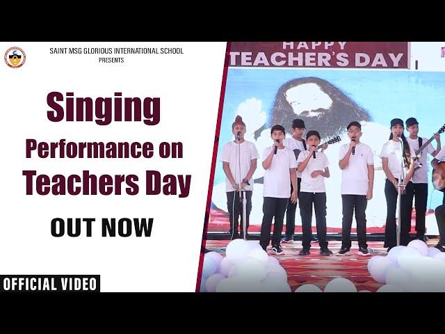 Singing Performance | Teacher's Day Celebration-2022 | Saint MSG School #singing #live #school