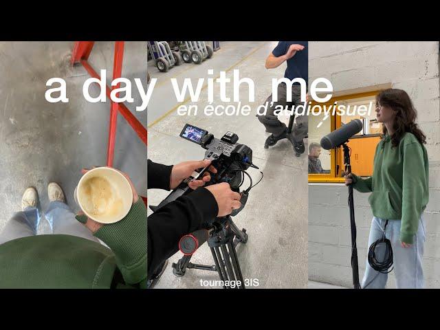 a day with me en école d'audiovisuel (3is)