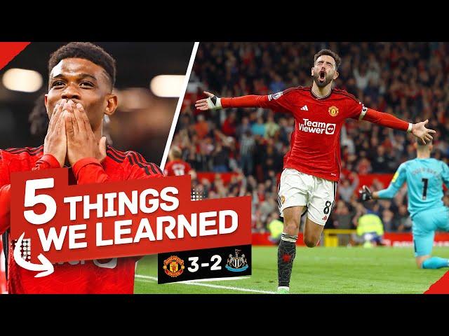 Bruno Is IRREPLACEABLE! Amad STAMPS His Place! 5 Things We Learned... Man United 3-2 Newcastle