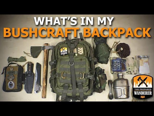 What's In My Bushcraft Backpack. How To Outfit Your Bushcraft Backpack!