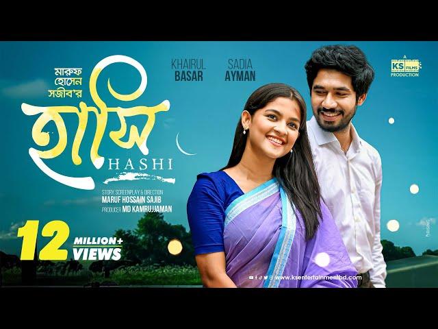 Hashi | হাসি | Full Natok | Khairul Basar | Sadia Ayman | বাংলা নাটক | New Bangla Natok 2023