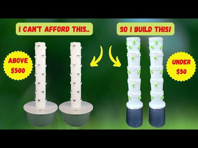 Build Your Own Affordable  Hydroponic Grow Tower (Under $50) | Aeroponics | Vertical Garden