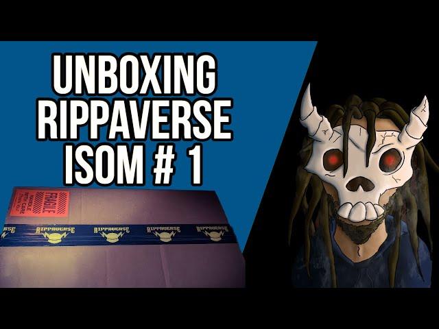 Unboxing Rippaverse Isom # 1