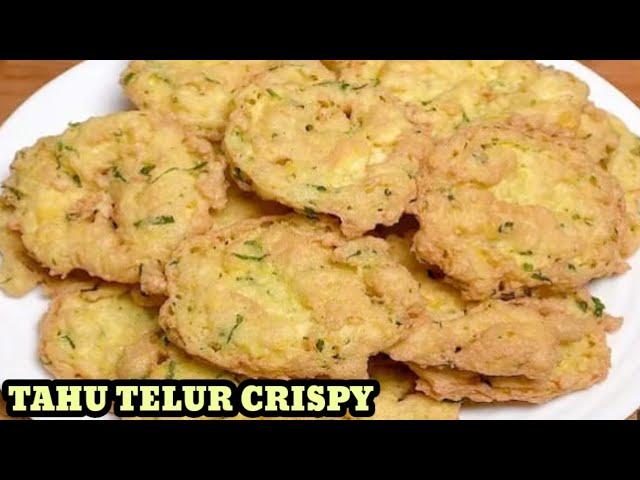 TAHU TELUR CRISPY DENGAN RESEP INI JADI PRIMADONANYA OLAHAN TAHU TELUR