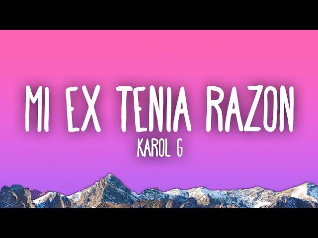 KAROL G - MI EX TENÍA RAZÓN